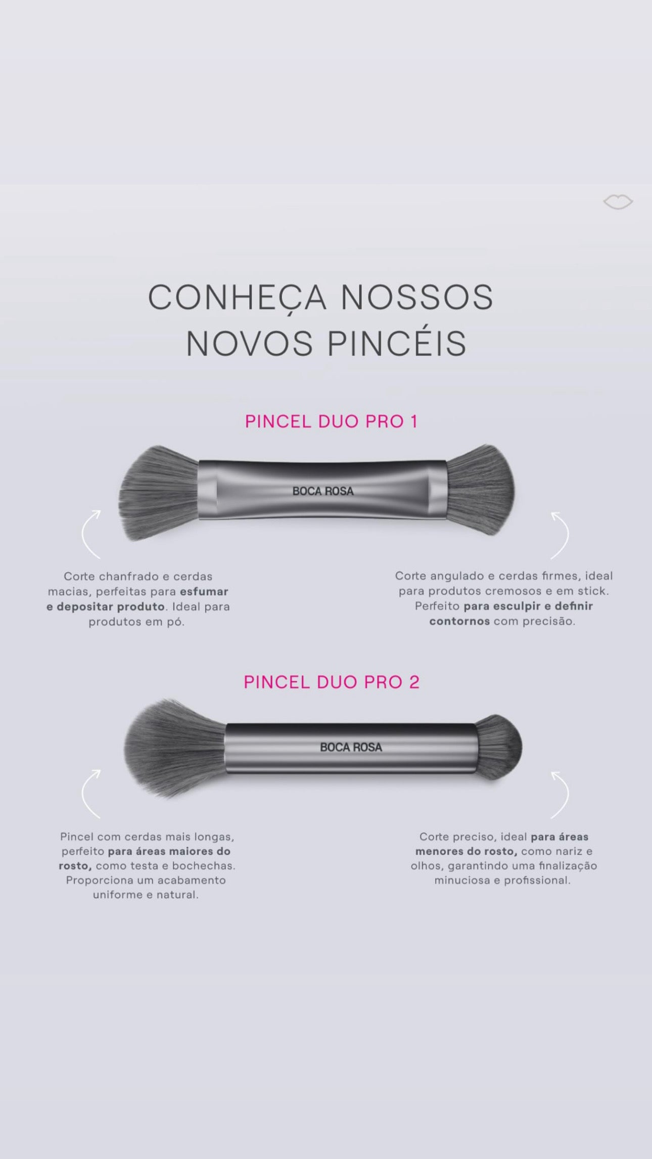 Pincel Boca Rosa DUO PRO 2